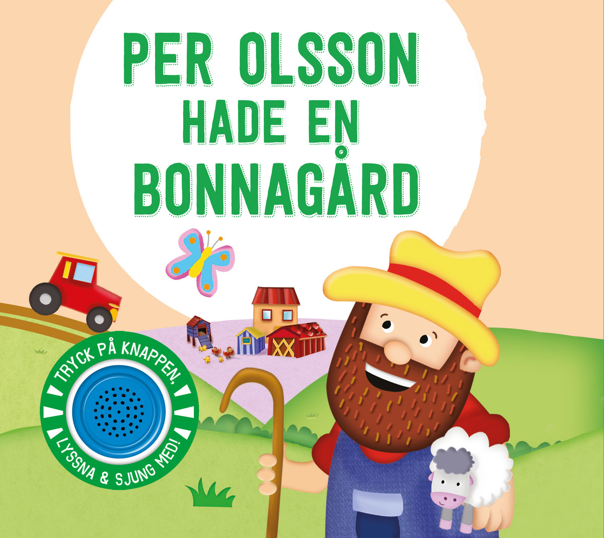 Per Olsson hade en bonnagård