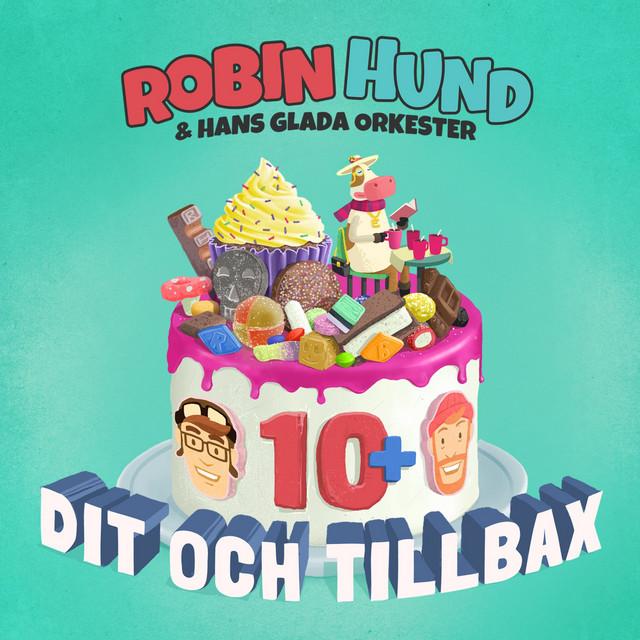 Robin Hund - Dit och Tillbax