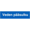 Opaste veden pääsulku 200 × 50 tarra
