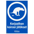 Opaste korjaathan koirasi jätökset 200X300 muovi